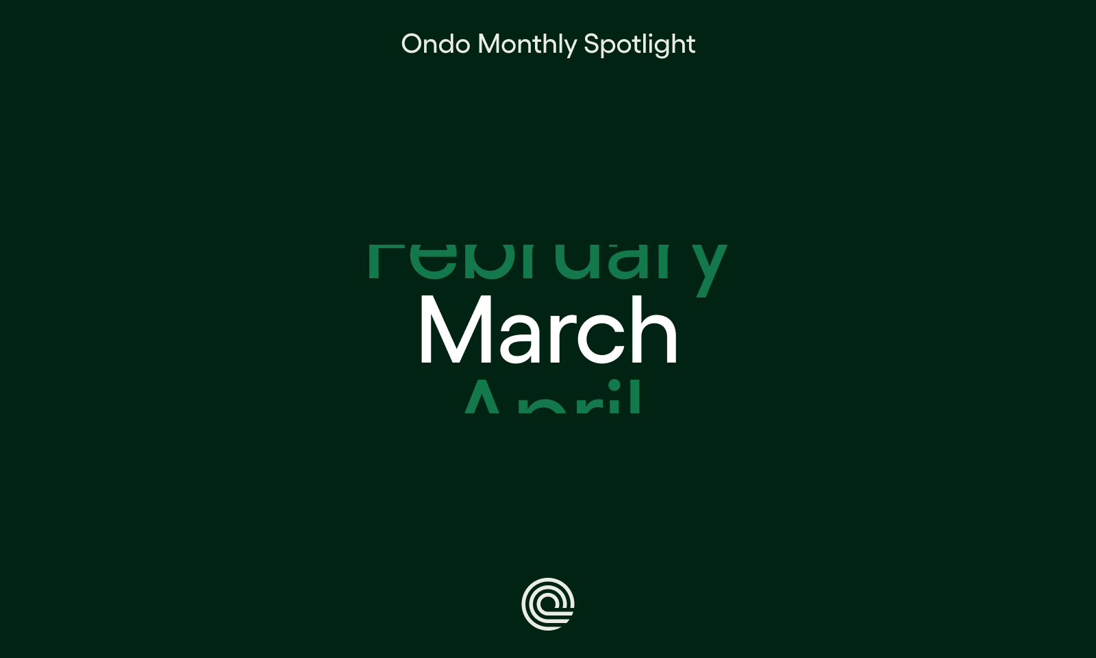 Ondo Monthly Spotlight: March 2025